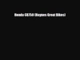[PDF] Honda CB750 (Haynes Great Bikes) Download Full Ebook