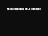 [PDF] Microsoft Windows NT 4.0 Training Kit [Read] Online