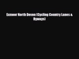 PDF Exmoor North Devon (Cycling Country Lanes & Byways) Free Books