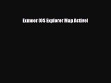 PDF Exmoor (OS Explorer Map Active) Ebook