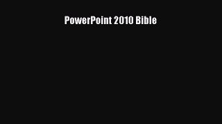 Download PowerPoint 2010 Bible [Read] Online