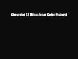 [PDF] Chevrolet SS (Musclecar Color History) Download Online