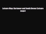 Download Leisure Map: Dartmoor and South Devon (Leisure maps) Read Online