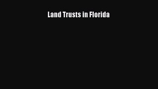 PDF Land Trusts in Florida  Read Online
