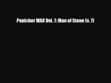 [PDF] Punisher MAX Vol. 7: Man of Stone (v. 7) [PDF] Full Ebook