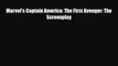 [PDF] Marvel's Captain America: The First Avenger: The Screenplay [Download] Full Ebook