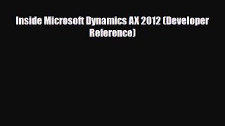 PDF Inside Microsoft Dynamics AX 2012 (Developer Reference) Free Books
