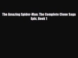 [PDF] The Amazing Spider-Man: The Complete Clone Saga Epic Book 1 [PDF] Full Ebook