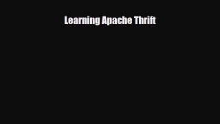 Download Learning Apache Thrift Free Books