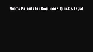 Download Nolo's Patents for Beginners: Quick & Legal  EBook