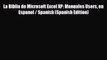 PDF La Biblia de Microsoft Excel XP: Manuales Users en Espanol / Spanish (Spanish Edition)