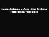 PDF Promenades japonaises: Tokio - Nikko. Dessins par Félix Regamey (French Edition) Read Online