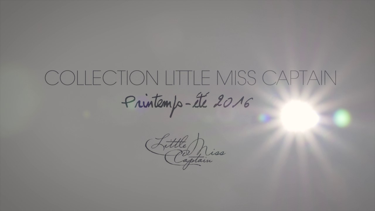 2015 - Little Miss Captain Printemps-été 2016