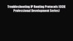 [PDF] Troubleshooting IP Routing Protocols (CCIE Professional Development Series) [PDF] Full