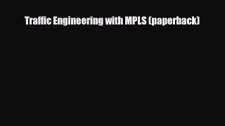 [Download] Traffic Engineering with MPLS (paperback) [Download] Online