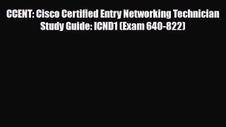 [PDF] CCENT: Cisco Certified Entry Networking Technician Study Guide: ICND1 (Exam 640-822)