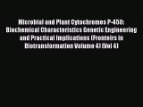 Download Microbial and Plant Cytochromes P-450: Biochemical Characteristics Genetic Engineering