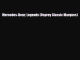 [PDF] Mercedes-Benz: Legends (Osprey Classic Marques) Download Full Ebook