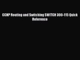 PDF CCNP Routing and Switching SWITCH 300-115 Quick Reference PDF Book Free