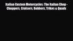 [PDF] Italian Custom Motorcycles: The Italian Chop - Choppers Cruisers Bobbers Trikes & Quads