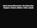 [PDF] Italian Custom Motorcycles: The Italian Chop - Choppers Cruisers Bobbers Trikes & Quads