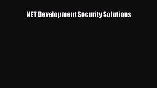 PDF .NET Development Security Solutions Ebook