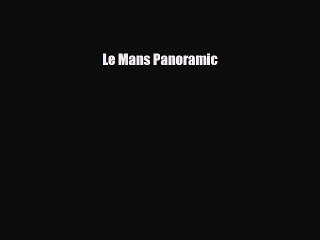 [PDF] Le Mans Panoramic Read Online