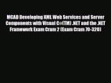 PDF MCAD Developing XML Web Services and Server Components with Visual C#(TM) .NET and the