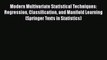 [PDF] Modern Multivariate Statistical Techniques: Regression Classification and Manifold Learning