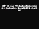PDF MCITP SQL Server 2005 Database Administration All-in-One Exam Guide (Exams 70-431 70-443
