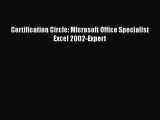 Download Certification Circle: Microsoft Office Specialist Excel 2002-Expert [Download] Online