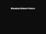 [PDF] Managing Software Projects Download Full Ebook
