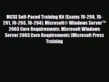 PDF MCSE Self-Paced Training Kit (Exams 70-290 70-291 70-293 70-294): Microsoft® Windows Server™