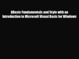Download QBasic Fundamentals and Style with an Introduction to Microsoft Visual Basic for Windows