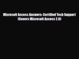 Download Microsoft Access Answers: Certified Tech Support (Covers Microsoft Access 2.0) [Download]