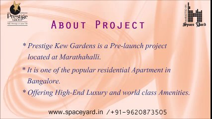 2. Prestige Kew Gardens