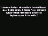 [PDF] Structural Analysis with the Finite Element Method. Linear Statics: Volume 2: Beams Plates