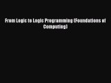 PDF From Logic to Logic Programming (Foundations of Computing) PDF Book Free