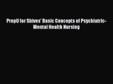 Read PrepU for Shives' Basic Concepts of Psychiatric-Mental Health Nursing Ebook Free