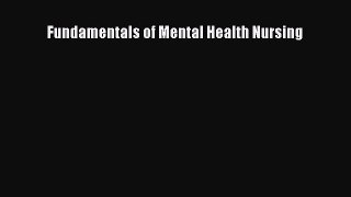Read Fundamentals of Mental Health Nursing Ebook Free
