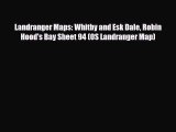 PDF Landranger Maps: Whitby and Esk Dale Robin Hood's Bay Sheet 94 (OS Landranger Map) PDF