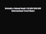 Download Helsinki & Finland South 1:10000/800000 (International Travel Maps) Free Books