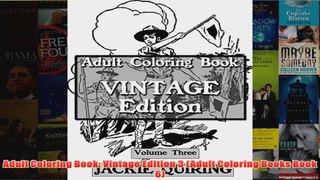 Download PDF  Adult Coloring Book Vintage Edition 3 Adult Coloring Books Book 6 FULL FREE
