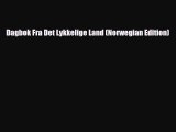 Download Dagbok Fra Det Lykkelige Land (Norwegian Edition) Ebook