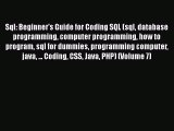 Read Sql: Beginner's Guide for Coding SQL (sql database programming computer programming how