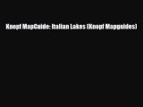 Download Knopf MapGuide: Italian Lakes (Knopf Mapguides) Read Online