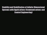 Read Stability and Stabilization of Infinite Dimensional Systems with Applications (Communications