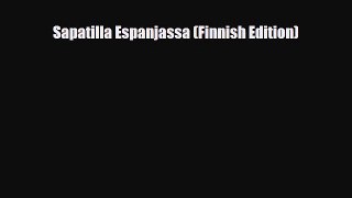 PDF Sapatilla Espanjassa (Finnish Edition) Ebook