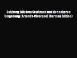 PDF Salzburg: Mit dem Stadtrand und der naheren Umgebung (Artemis-Cicerone) (German Edition)