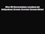 Download Wien: Mit Klosterneuburg Laxenburg und Heiligenkreuz (Artemis-Cicerone) (German Edition)